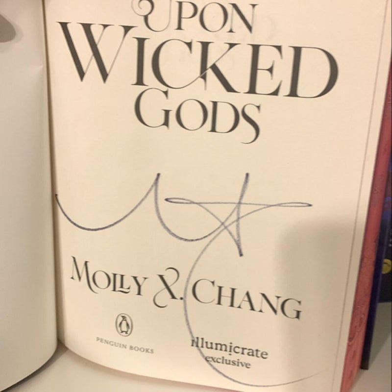 To gaze upon wicked gods (SIGNED) (illumicrate edition)