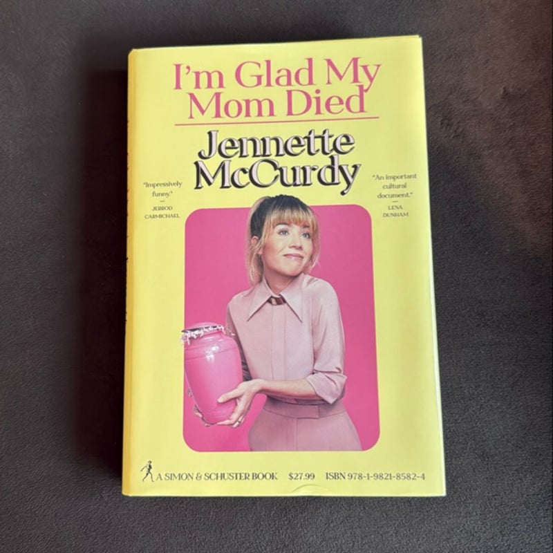 I'm Glad My Mom Died