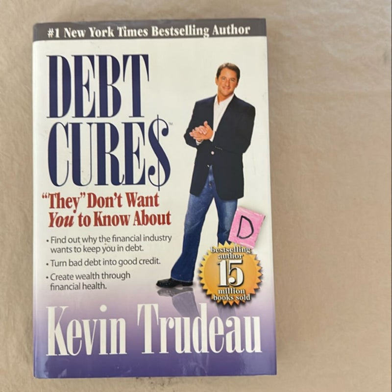 Debt Cures They Don't Want You to Know About