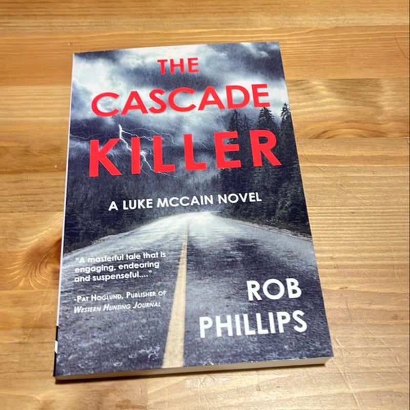 The Cascade Killer