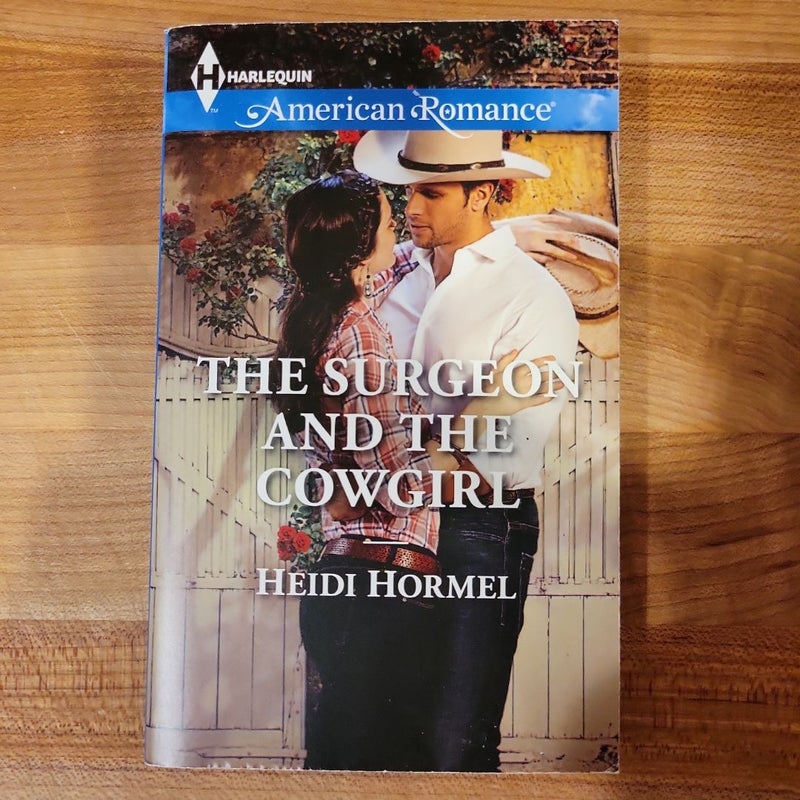 The Surgeon and the Cowgirl