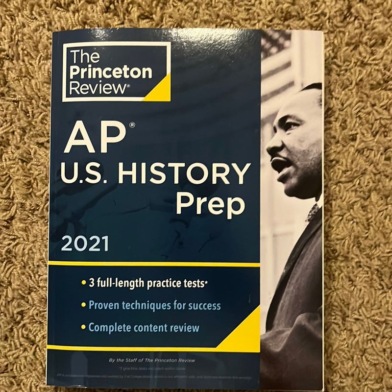 Princeton Review AP U. S. History Prep 2021