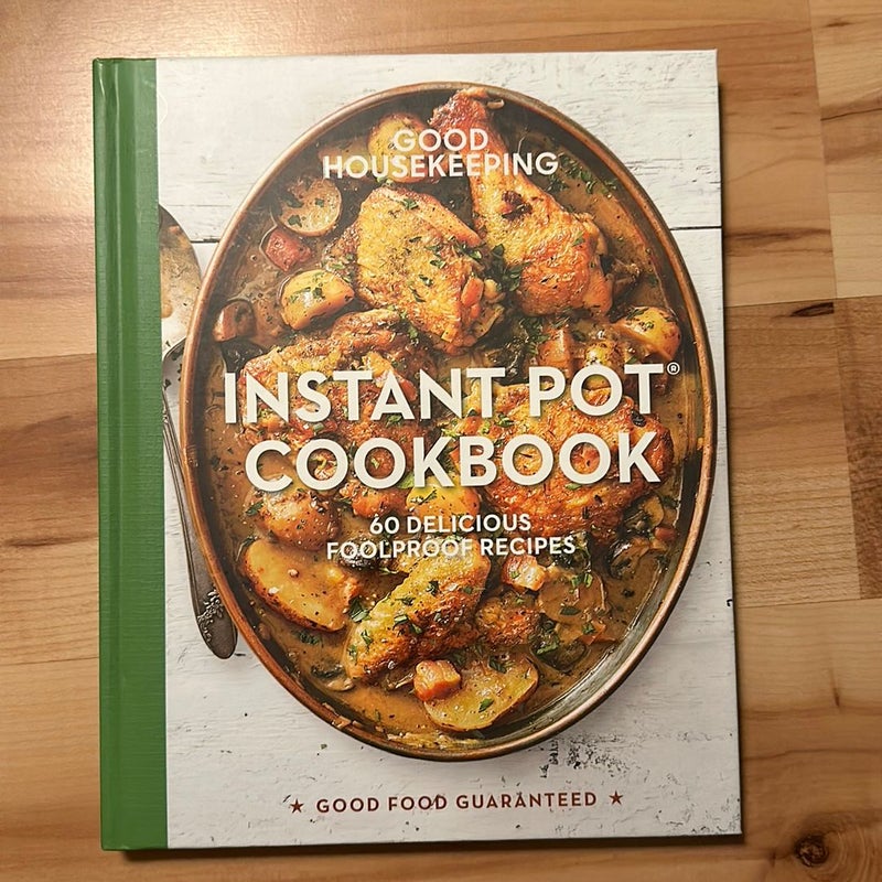 Good Housekeeping Instant Pot® Cookbook