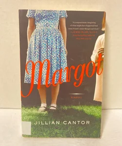 Margot: a Novel