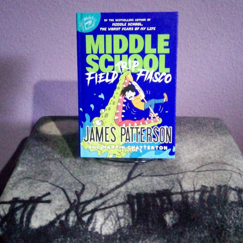 Middle School: Field Trip Fiasco - First Edition/First Printing 