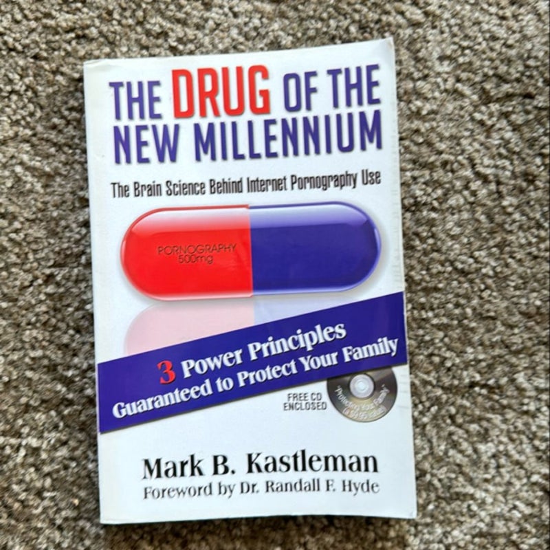 The Drug of the New Millenium