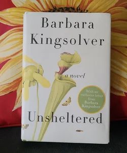 Unsheltered *First Edition*