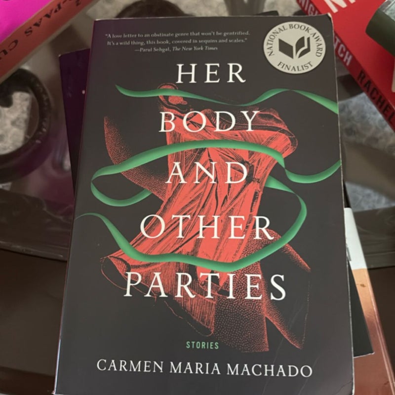 Her Body and Other Parties