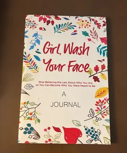 Journal for Girl Wash Your Face 2