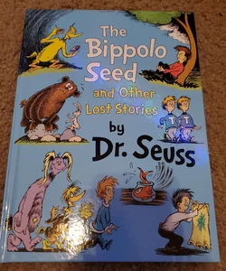 The Bippolo Seed and Other Lost Stories
