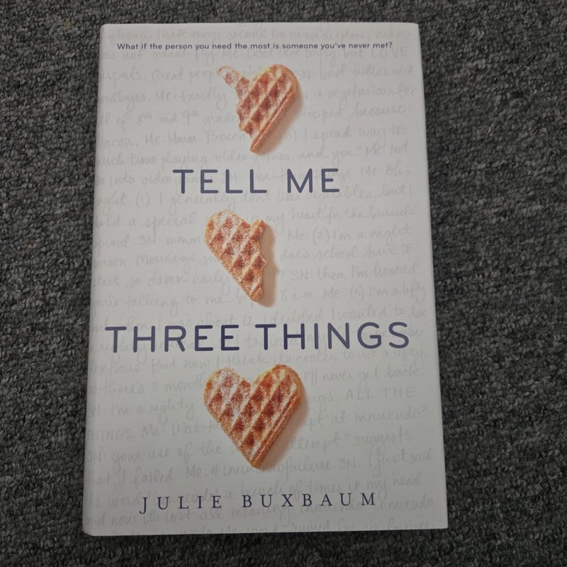 Tell Me Three Things