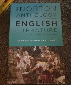 Norton Anthology of English Literature: the Major Authors, 10th Edition (Volume B)