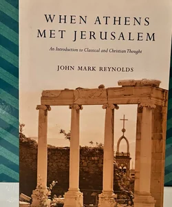 When Athens Met Jerusalem
