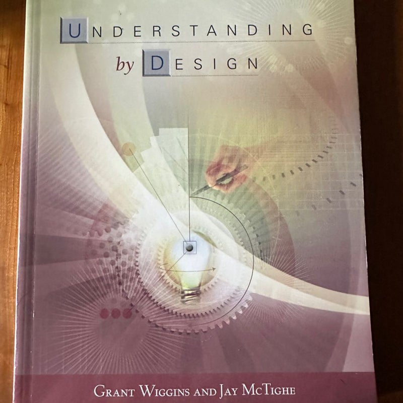 Understanding by Design