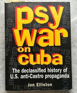Psywar on Cuba