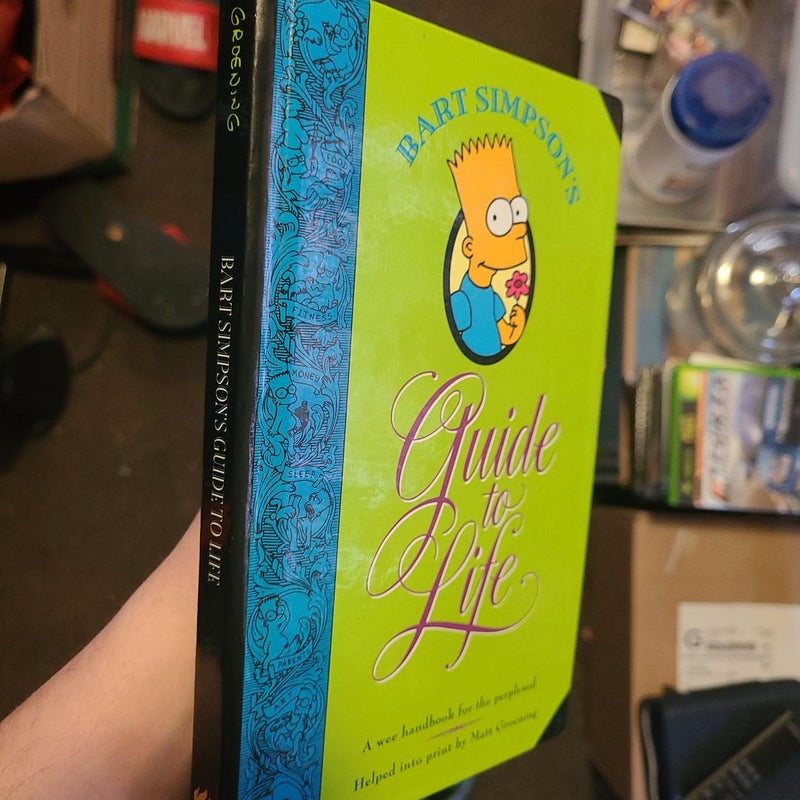 Bart Simpson's Guide to Life (1993 First Edition)