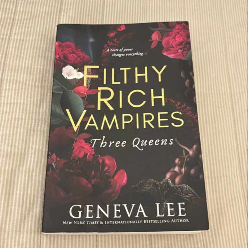 Filthy Rich Vampires: Three Queens