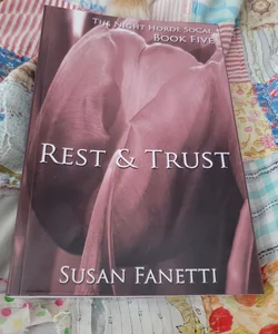 Rest and Trust