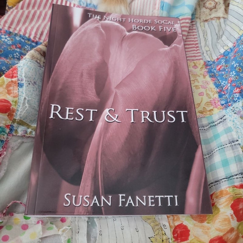 Rest and Trust