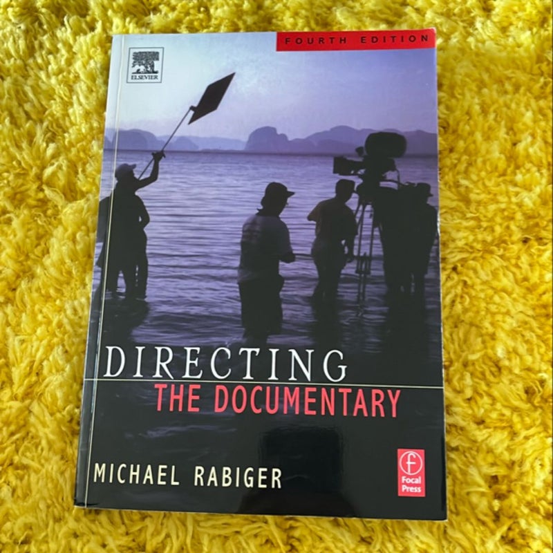 Directing the Documentary