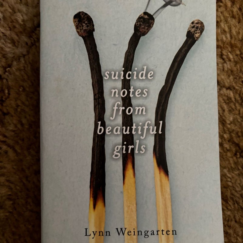 Suicide Notes from Beautiful Girls