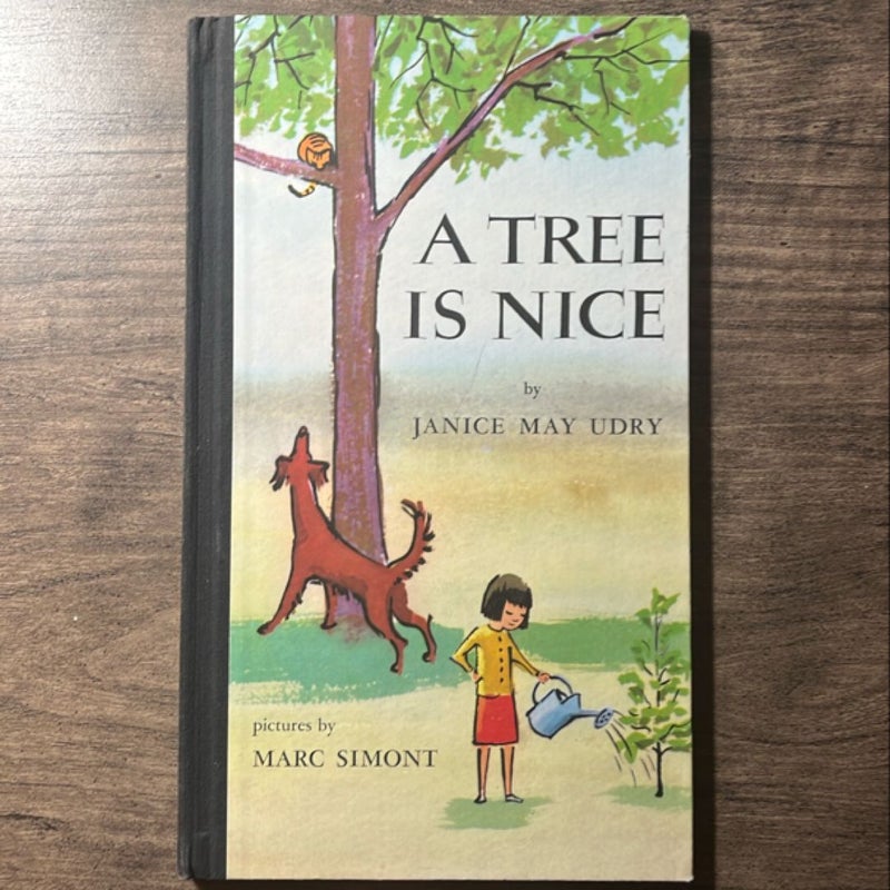 A Tree Is Nice