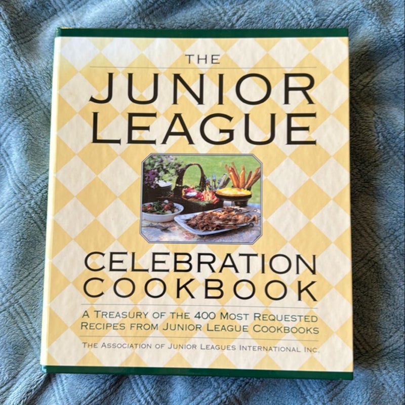 Junior League Celebration Cookbook