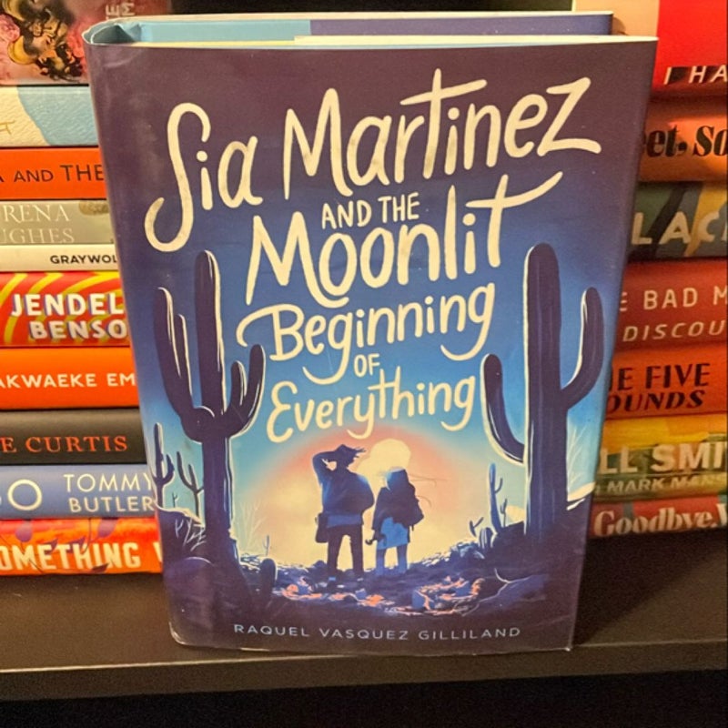 Sia Martinez and the Moonlit Beginning of Everything