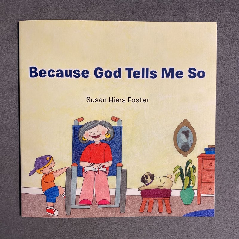 Because God Tells Me So