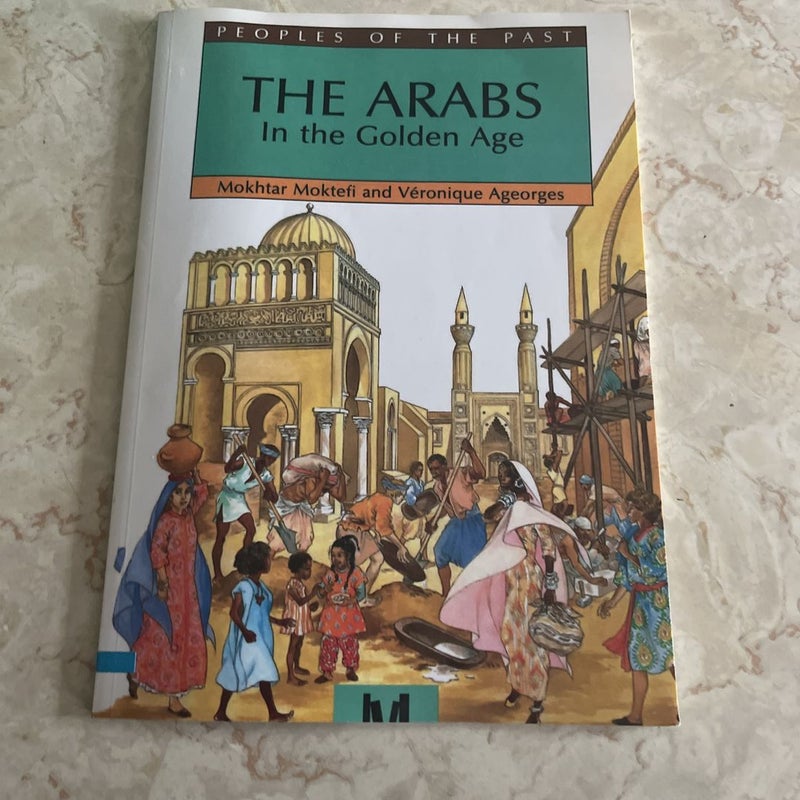 The Arabs in the Golden Age 
