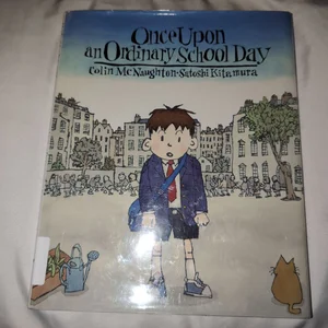Once upon an Ordinary School Day