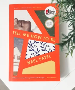 Tell Me How to Be (Target Signed Book Club Edition)