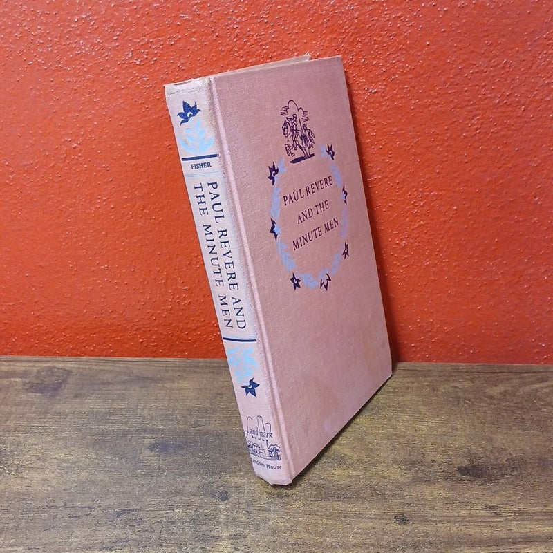 Vintage 1950 Paul Revere and the Minutemen Hardcover Book
