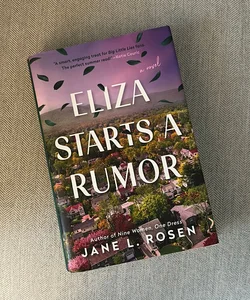 Eliza Starts a Rumor