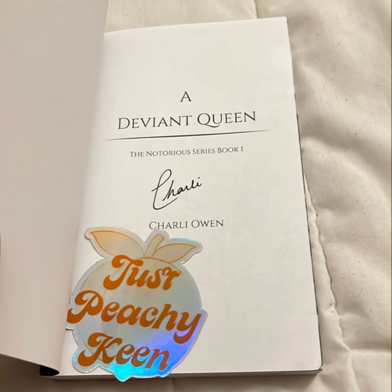 A Deviant Queen - Signed 