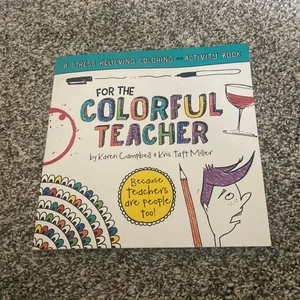 For the Colorful Teacher