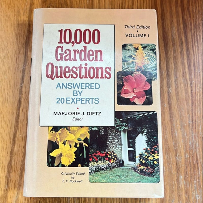 10,000 Garden Questions Answered by 20 Experts