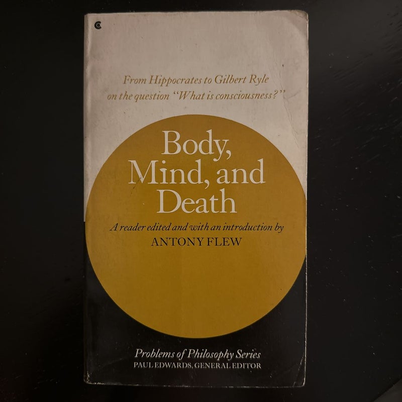 Body, Mind and Death