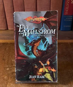 The Eve of the Maelstrom, First Edition First Printing