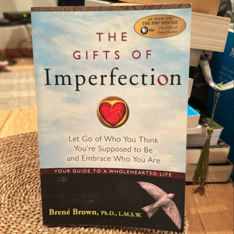 The Gifts of Imperfection