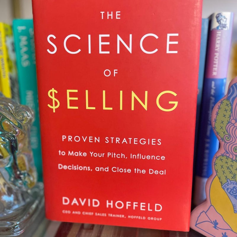 The Science of Selling