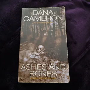 Ashes and Bones