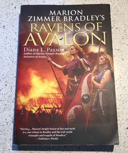 Marion Zimmer Bradley's Ravens of Avalon