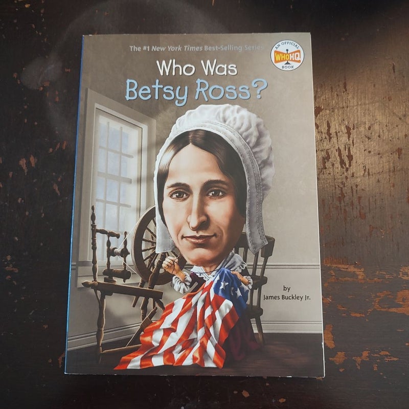 Who Was Betsy Ross?