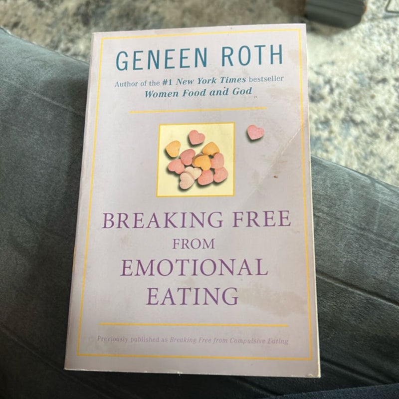 Breaking Free from Emotional Eating