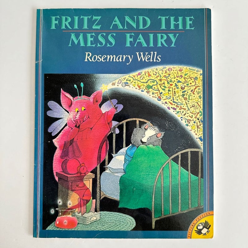 Fritz and the Mess Fairy