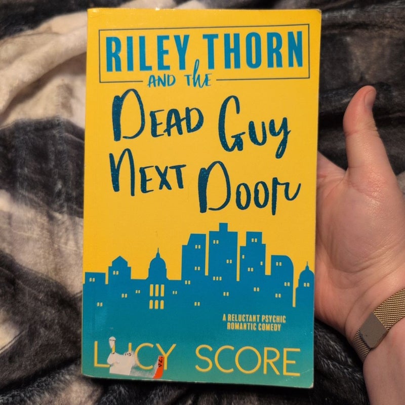Riley Thorn and the Dead Guy Next Door