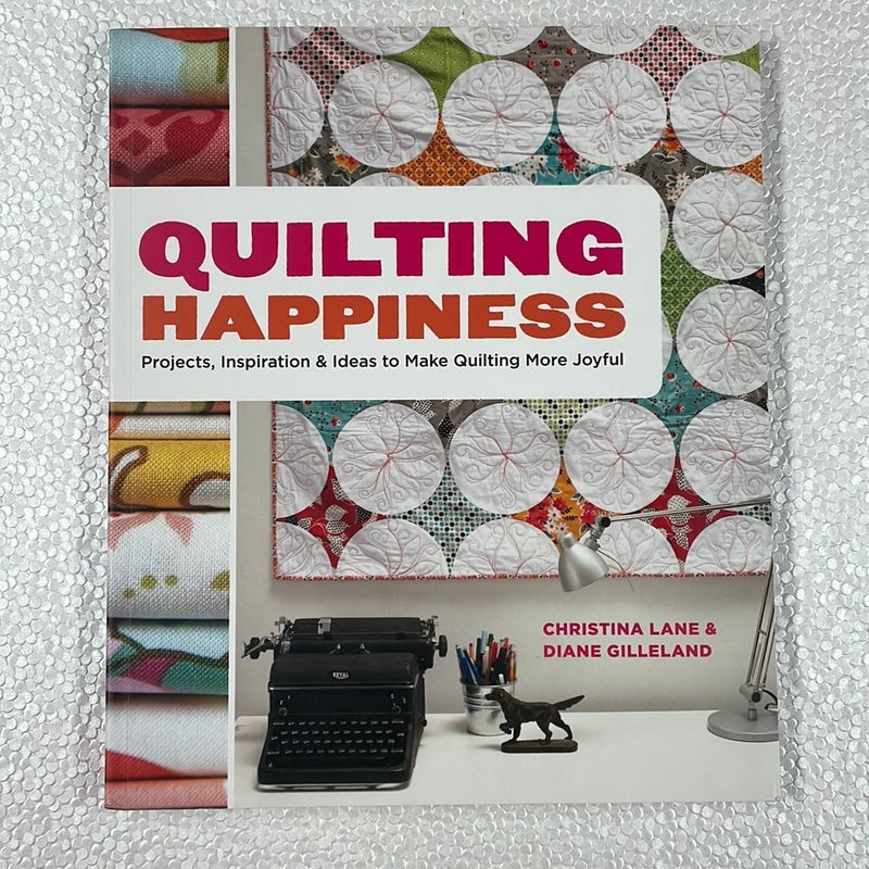 Quilting Happiness