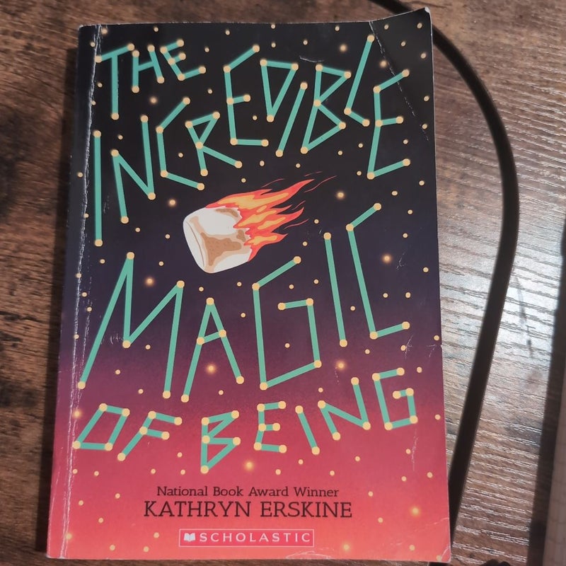 The incredible magic of being 