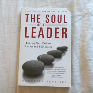 The Soul of a Leader